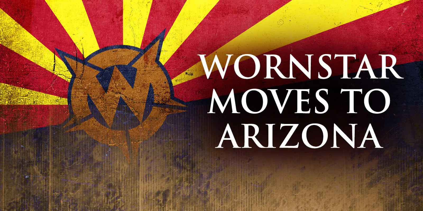 Wornstar Clothing Moves To Arizona Wornstar