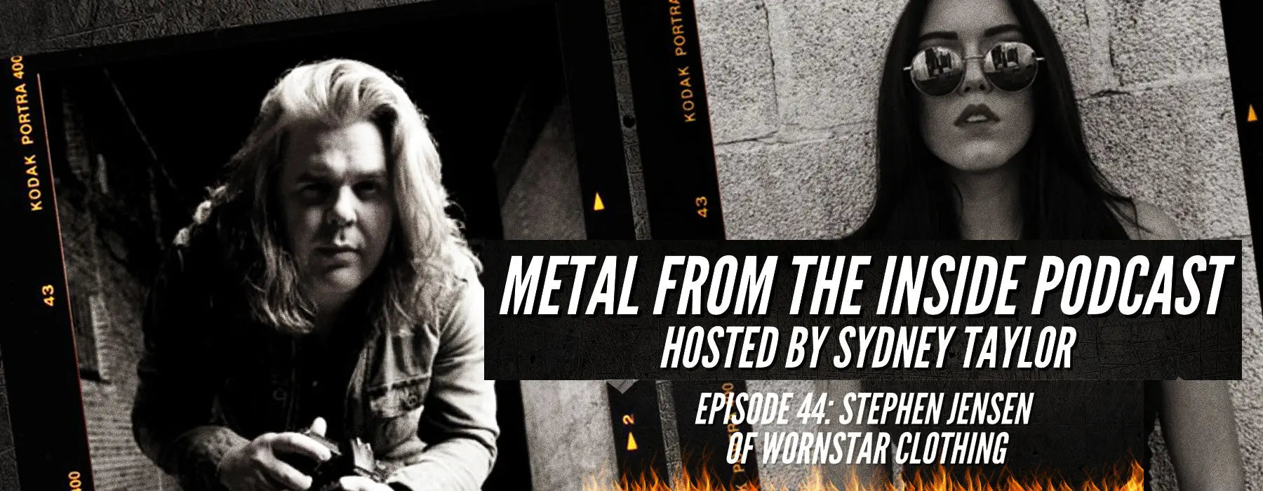 Metal From The Inside Podcast - Sydney Taylor interview with Wornstar founder Stephen Jensen Wornstar